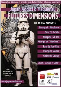 Futures dimensions, Japan Addict. Du 21 au 22 mars 2015 à haguenau. Bas-Rhin. 